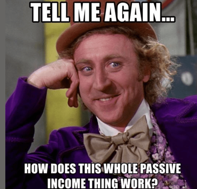 Passive income meme