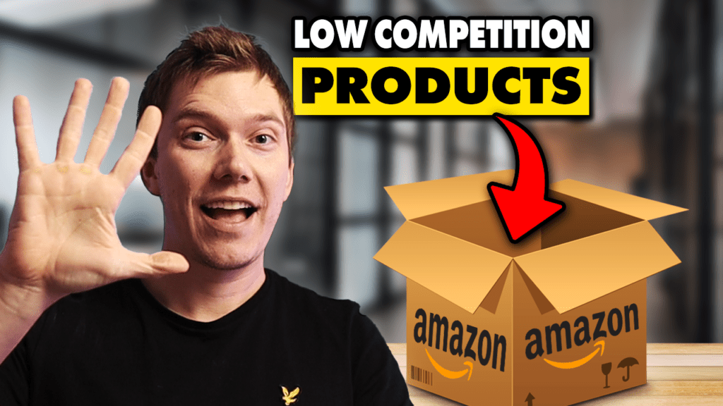 Low Competition Products